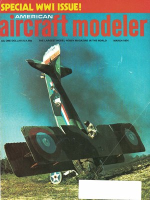 American Aircraft Modeler March 1974