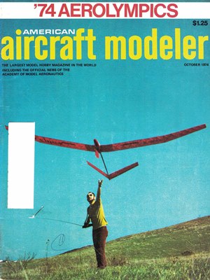 American Aircraft Modeler October 1974
