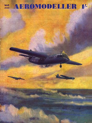 AeroModeller March 1944