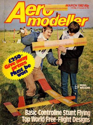 AeroModeller March 1982