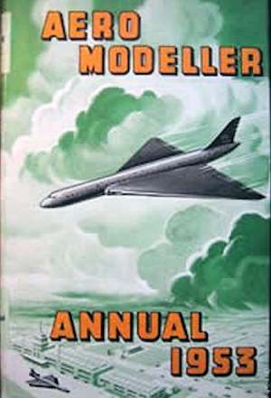 AeroModeller Annual 1953