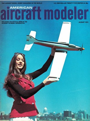 American Aircraft Modeler August 1974